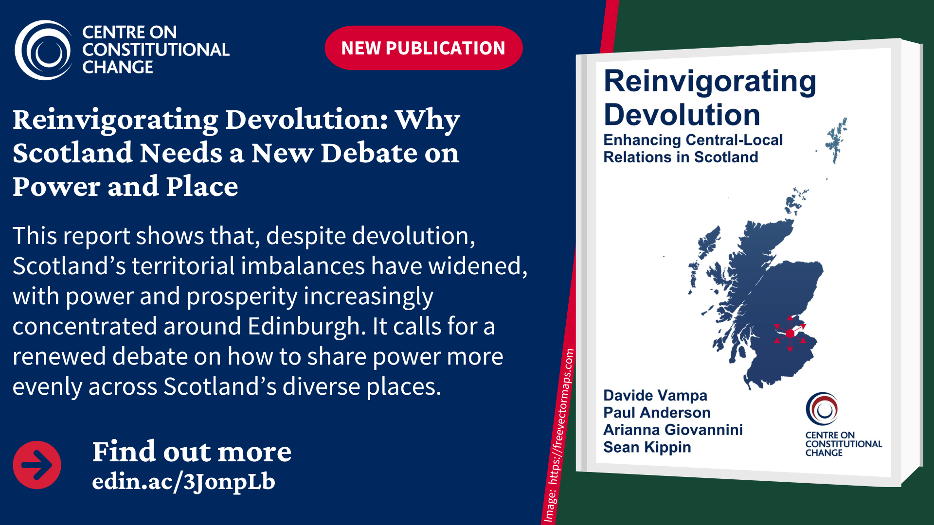 Reinvigorating Devolution: Why Scotland Needs a New Debate on Power and Place