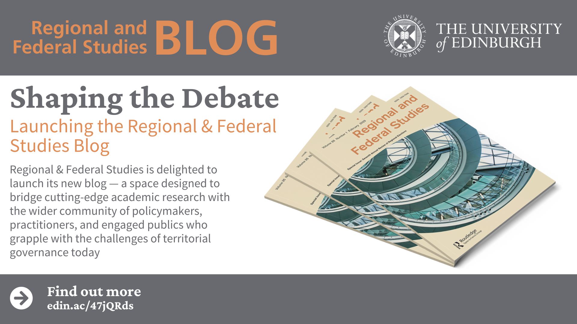 Shaping the Debate, Launching the Regional & Federal Studies Blog